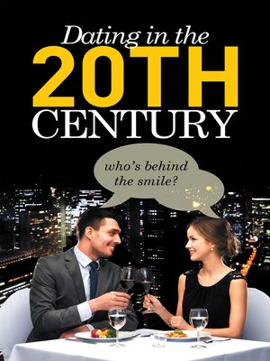 cover image of Dating in the 20Th Century